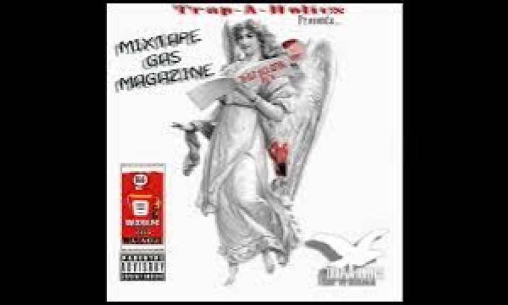 Trap-A-Holics Mixtapegas Magazine Podcast